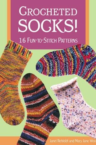 Cover of Crocheted Socks!