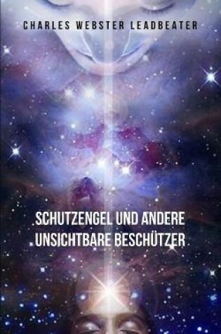 Cover of Schutzengel und andere unsichtbare Beschutzer