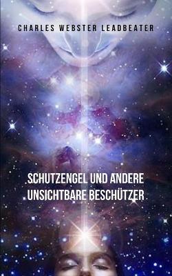 Book cover for Schutzengel und andere unsichtbare Beschutzer