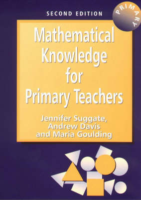 Book cover for Mathematical Knowledge for Primary Teachers