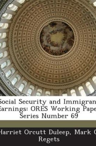 Cover of Social Security and Immigrant Earnings