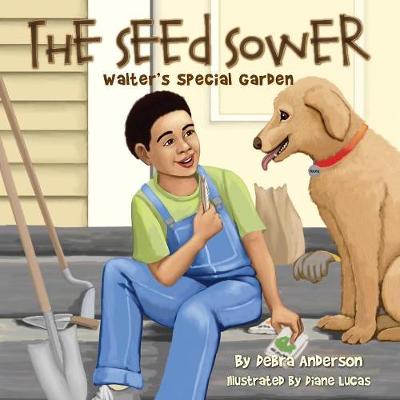 Book cover for The Seed Sower, Walter's Special Garden