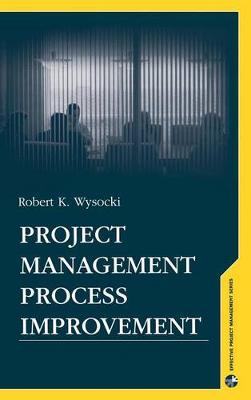 Book cover for Project Management Process Improvement