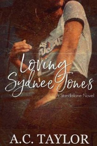 Cover of Loving Sydnee Jones