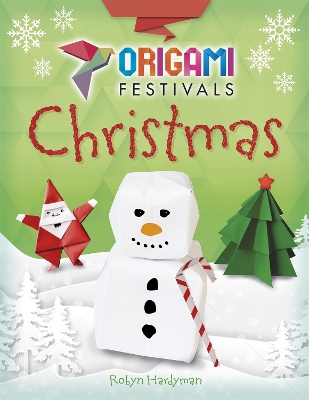 Cover of Origami Festivals: Christmas