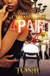 Book cover for Champagne 4 The Pain II