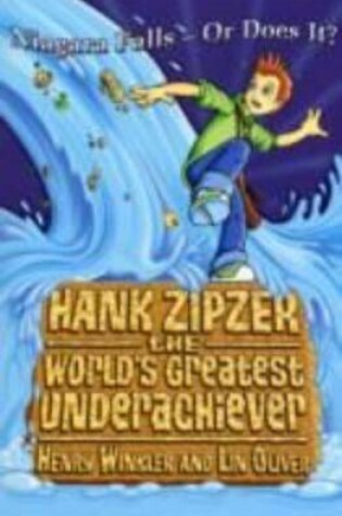 Cover of Hank Zipzer Bk 1: Niagra Falls Or Does I