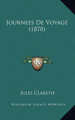 Book cover for Journees de Voyage (1870)