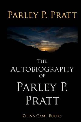 Book cover for The Autobiography of Parley P. Pratt