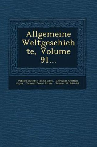 Cover of Allgemeine Weltgeschichte, Volume 91...