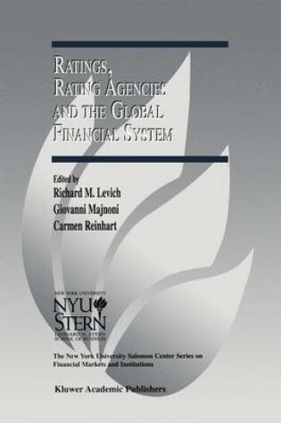 Cover of Ratings, Rating Agencies and the Global Financial System