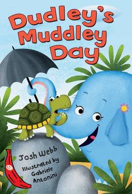 Book cover for Dudley's Muddley Day (A Silly Safari Book)