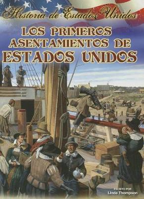 Book cover for Los Primeros Asentamientos de Estados Unidos