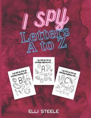 Book cover for I Spy Letters A to Z