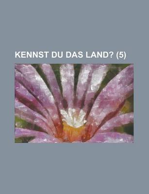 Book cover for Kennst Du Das Land? (5)