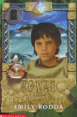 Cover of #3 Rowan and the Keeper of the Crystal