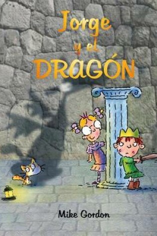 Cover of Jorge y El Dragon