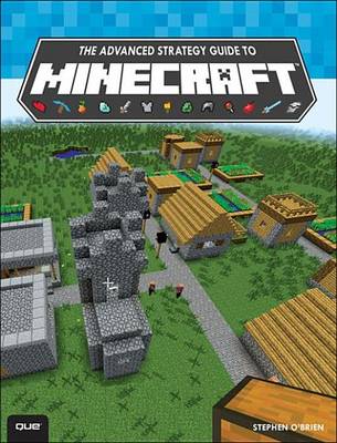 Book cover for The Advanced Strategy Guide to Minecraft