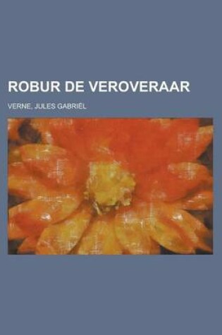 Cover of Robur de Veroveraar