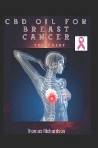 Cover of CBD Oil for Breast Cancer Treatment