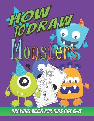 Book cover for How To Draw Monsters