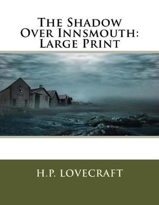 Book cover for The Shadow Over Innsmouth