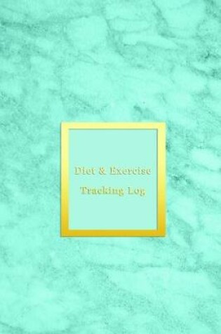 Cover of Diet & Exercise Tracking Log