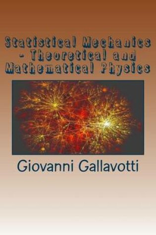 Cover of Statistical Mechanics - Theoretical and Mathematical Physics