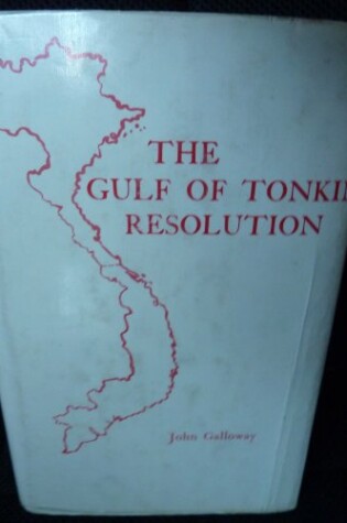 Cover of Gulf of Tonkin Resolution