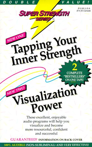 Cover of Tapping Your Inner Strength + Visualization Power