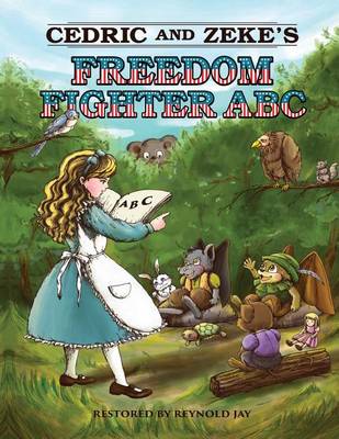 Cover of Cedric and Zeke's Freedom Fighter ABC