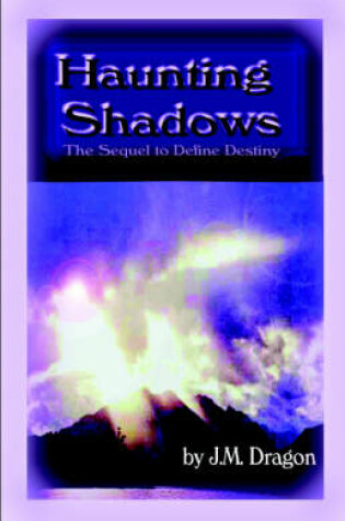 Cover of Haunting Shadows