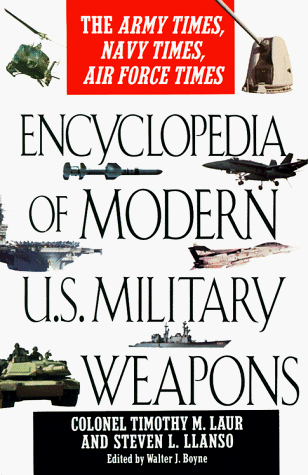 Book cover for Encyclopedia of Modern U.S. Military Weapons