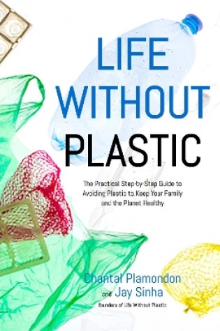 Cover of Life Without Plastic