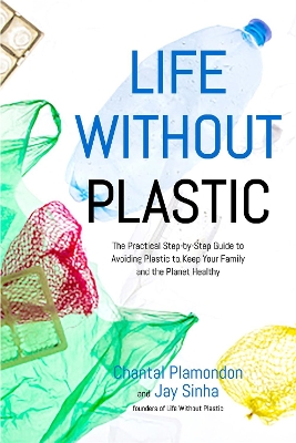 Book cover for Life Without Plastic