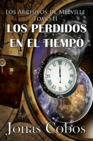 Cover of Los Perdidos en el Tiempo