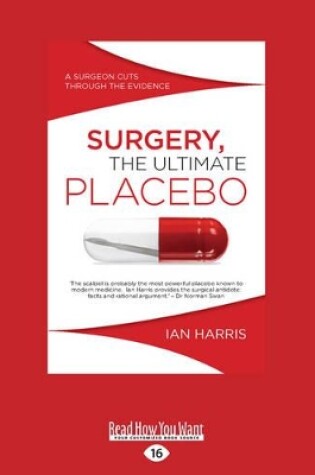 Cover of Surgery, The Ultimate Placebo