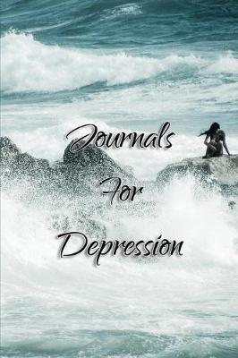 Book cover for Journals For Depression