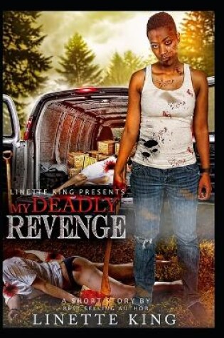 Cover of My Deadly Revenge