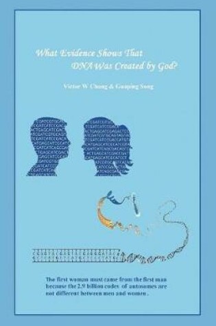 Cover of What Evidence Shows that DNA was created by GOD? (English version)