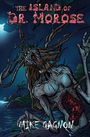 Cover of The Island of Dr. Morose Ultimate Hardcover