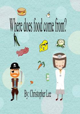 Book cover for Where Does Food Come from