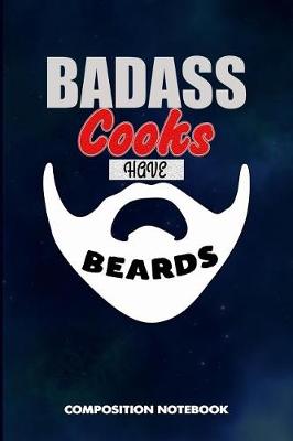 Book cover for Badass Cooks Have Beards