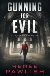 Book cover for Gunning for Evil