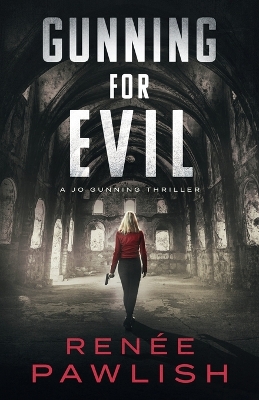 Book cover for Gunning for Evil