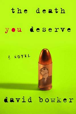 Book cover for The Death You Deserve