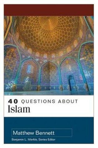 Cover of 40 Questions about Islam