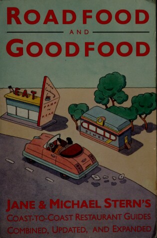 Book cover for Roadfood and Goodfood