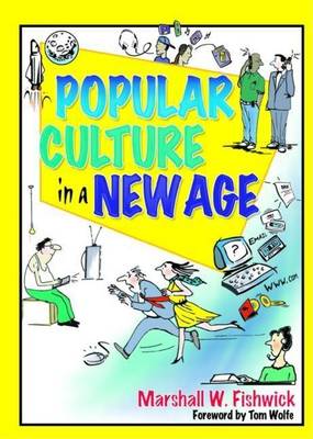 Book cover for Popular Culture in a New Age