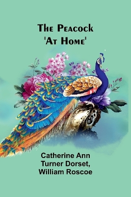 Book cover for The Peacock 'At Home'